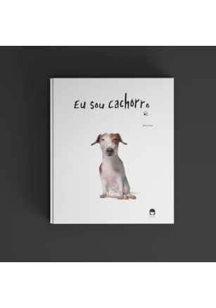 EU SOU CACHORRO