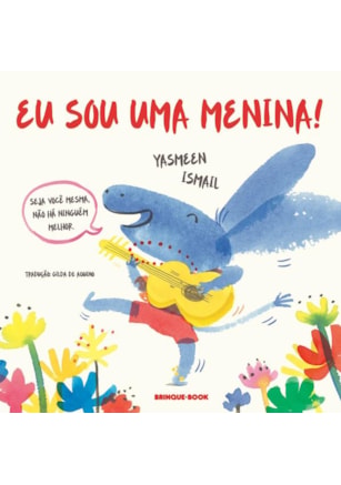 EU SOU UMA MENINA!