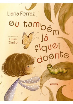 EU TAMBÉM JÁ FIQUEI DOENTE
