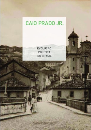 EVOLUÇÃO POLÍTICA DO BRASIL