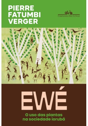 EWÉ (NOVA EDIÇÃO)