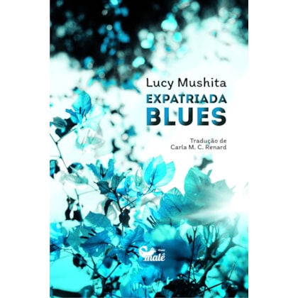 EXPATRIADA BLUES