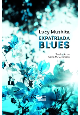 EXPATRIADA BLUES
