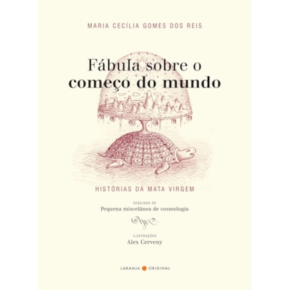 FÁBULA SOBRE O COMEÇO DO MUNDO