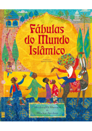 FÁBULAS DO MUNDO ISLÂMICO