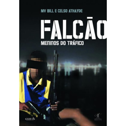 FALCÃO - MENINOS DO TRÁFICO