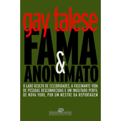 FAMA E ANONIMATO