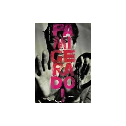 FAMIGERADO! - A HISTÓRIA DO BANDIDO DA LUZ VERMELHA