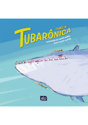 FAMÍLIA TUBARÔNICA