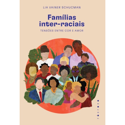 FAMÍLIAS INTER-RACIAIS