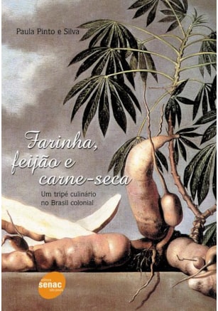 FARINHA, FEIJÃO E CARNE SECA
