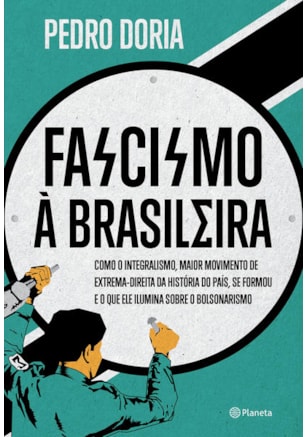 FASCISMO À BRASILEIRA