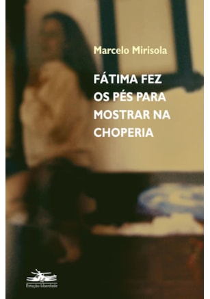 FÁTIMA FEZ OS PÉS PARA MOSTRAR NA CHOPERIA