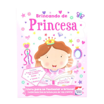 FAZENDO A FESTA I! BRINCANDO DE PRINCESA