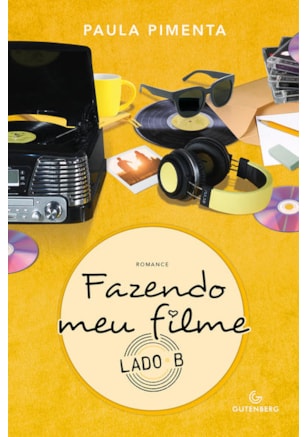 FAZENDO MEU FILME - LADO B