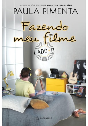FAZENDO MEU FILME - LADO B