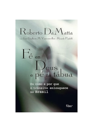 FÉ EM DEUS E PÉ NA TÁBUA