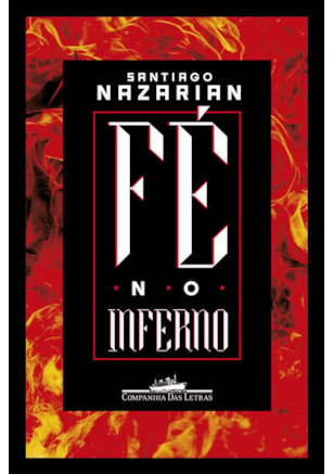 FÉ NO INFERNO