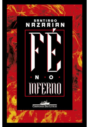 FÉ NO INFERNO