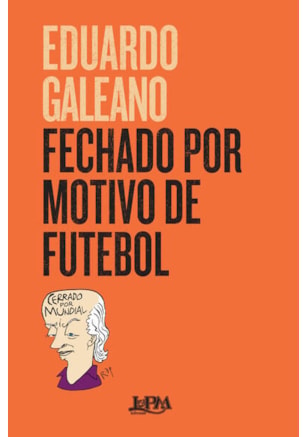 FECHADO POR MOTIVO DE FUTEBOL