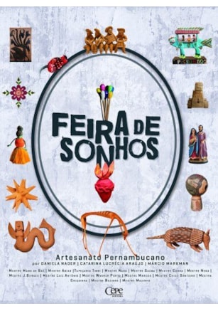 FEIRA DE SONHOS: ARTESANATO DE PERNAMBUCO - VOLUME 2