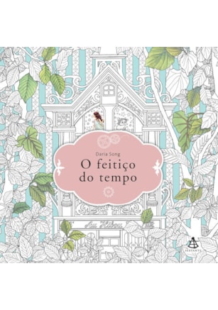 FEITIÇO DO TEMPO, O