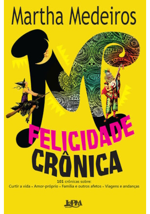 Felicidade crônica