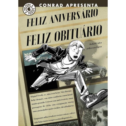 FELIZ ANIVERSÁRIO, FELIZ OBITUÁRIO