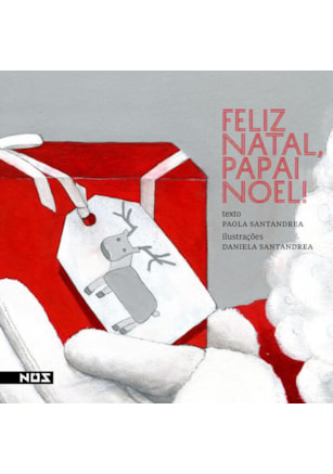 FELIZ NATAL, PAPAI NOEL!