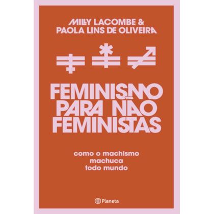 FEMINISMO PARA NÃO FEMINISTAS