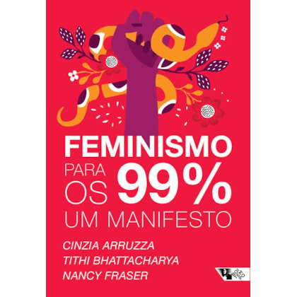 FEMINISMO PARA OS 99%: UM MANIFESTO