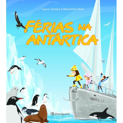 FÉRIAS NA ANTÁRTICA