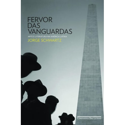 FERVOR DAS VANGUARDAS