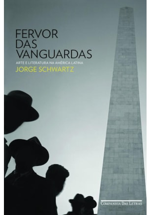 FERVOR DAS VANGUARDAS