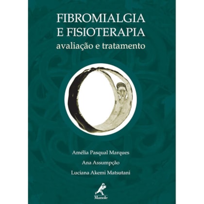 FIBROMIALGIA E FISIOTERAPIA
