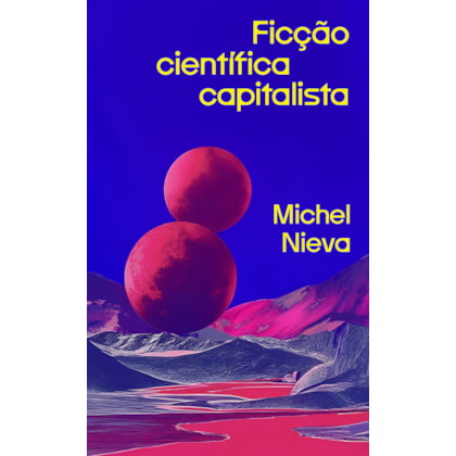 FICÇÃO CIENTÍFICA CAPITALISTA