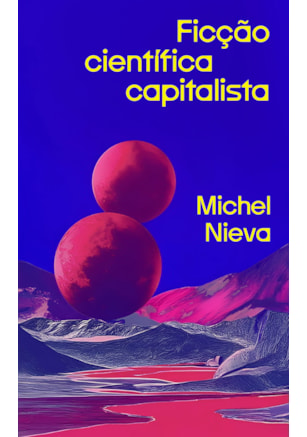 FICÇÃO CIENTÍFICA CAPITALISTA