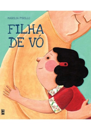 FILHA DE VÓ