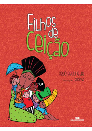 FILHOS DE CEIÇÃO
