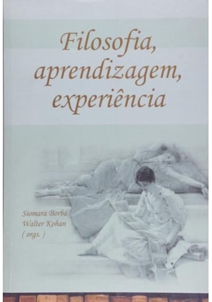 FILOSOFIA, APRENDIZAGEM, EXPERIÊNCIA