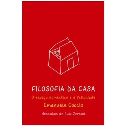 Filosofia da casa