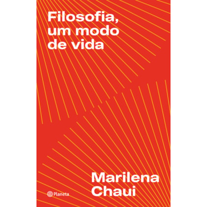FILOSOFIA, UM MODO DE VIDA