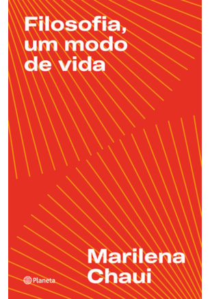 FILOSOFIA, UM MODO DE VIDA