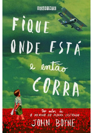FIQUE ONDE ESTÁ E ENTÃO CORRA