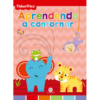 FISHER-PRICE - APRENDENDO A CONTORNAR