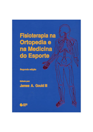 FISIOTERAPIA NA ORTOPEDIA E NA MEDICINA DO ESPORTE