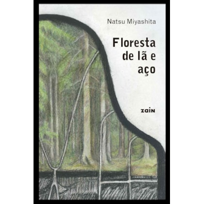 FLORESTA DE LÃ E AÇO