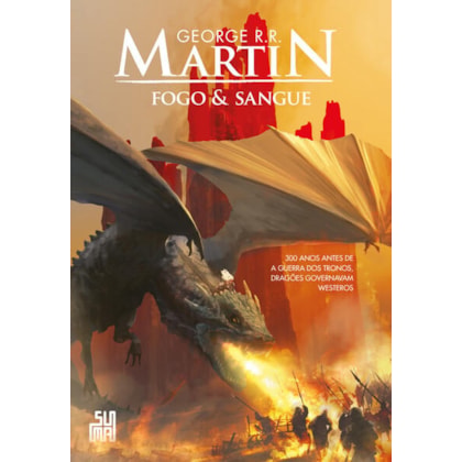 FOGO & SANGUE – VOLUME 1