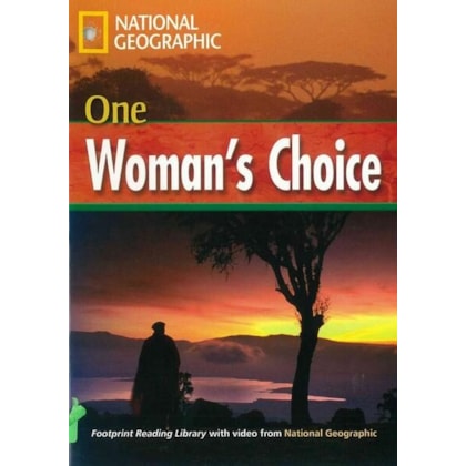 FOOTPRINT READING LIBRARY - LEVEL 4 1600 B1 - ONE WOMAN´S CHOICE
