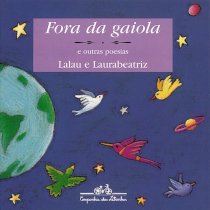 FORA DA GAIOLA